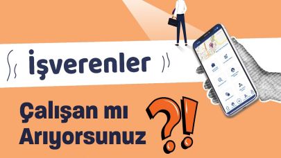İŞKUR -İŞVERENLER Çalışan mı arıyorsunuz? Uygulamayı indirin