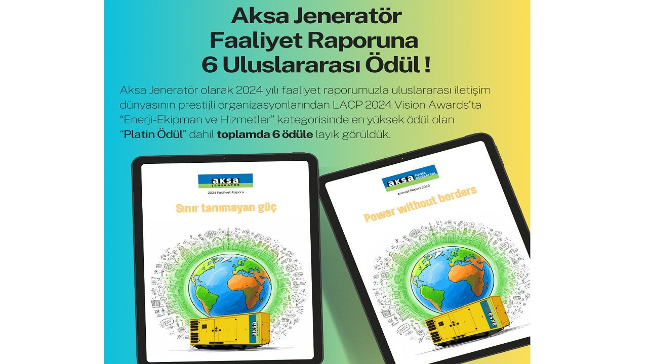 Aksa Jeneratör &#039;6 Uluslararası ÖDÜL&#039; aldı