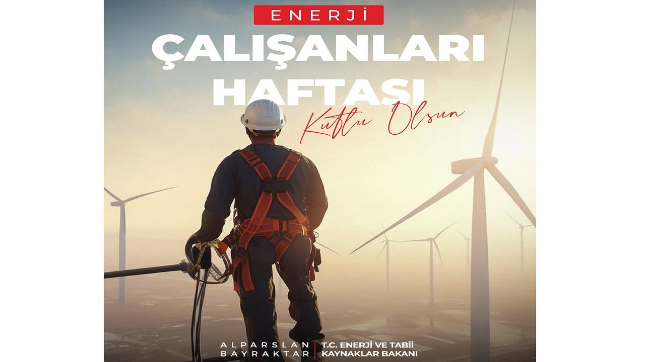 Enerji Bakanı Bayraktar &#039;Kutlu Osun&#039;