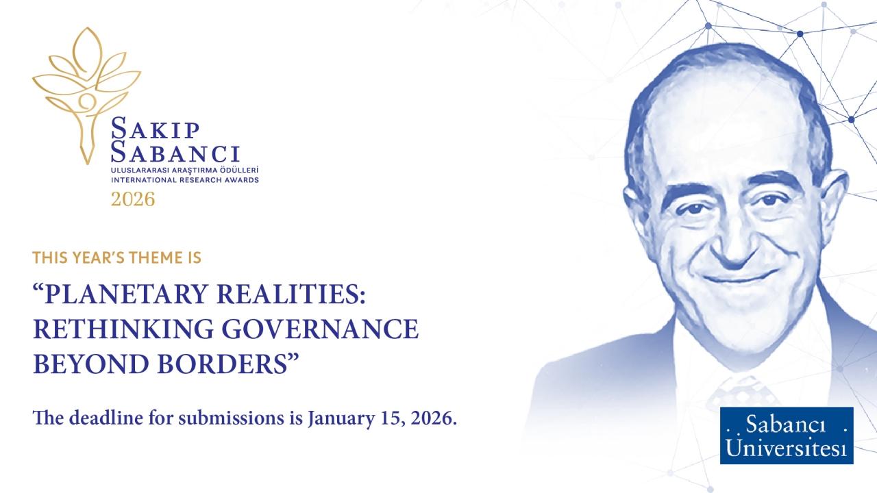 Sakıp Sabancı Uluslararası Araştırma Ödülleri&#039;ne başvurular başladı