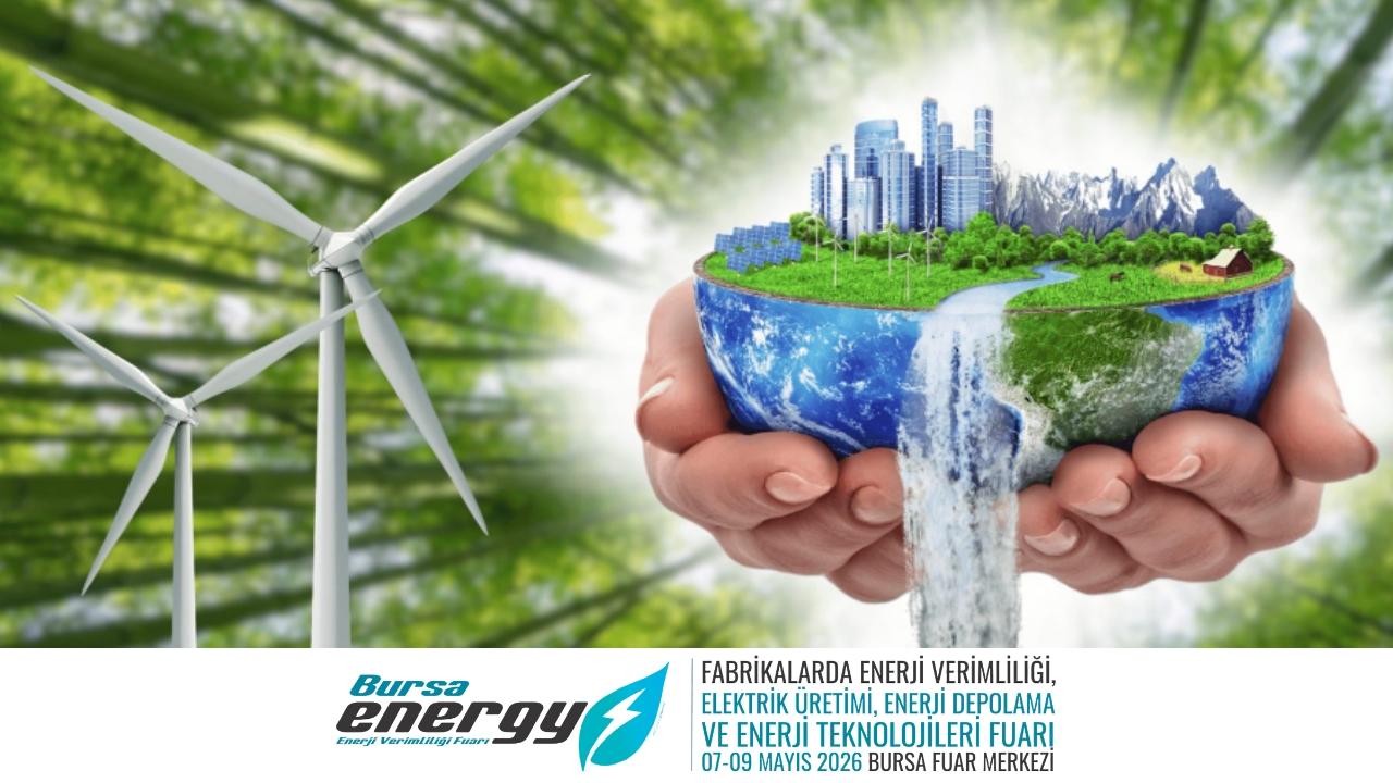 Enerji Gündemi 'Bursa ENERJİ Fuarı''
