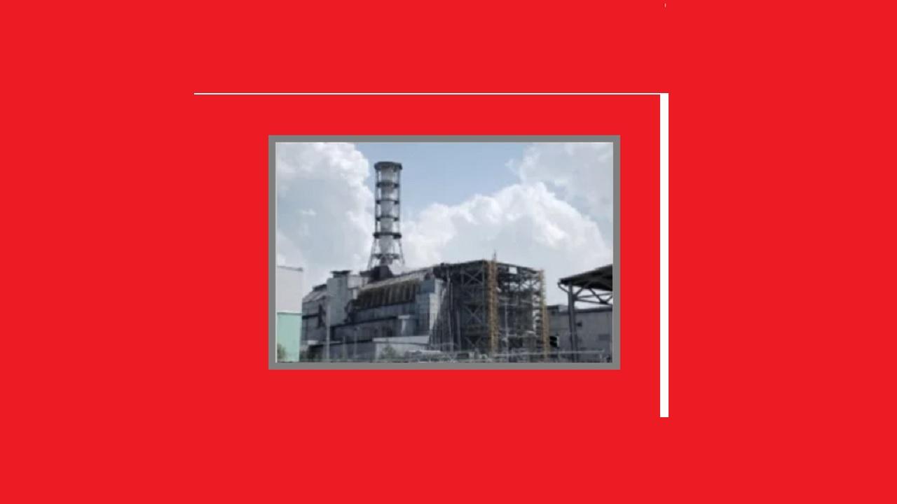 Çernobil Nükleer Santral Kazası - Nedir? Nasıl yaşanmıştır?