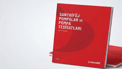 'Santrifüj Pompalar ve Pompa Tesisatları' kitabı yayınlandı!