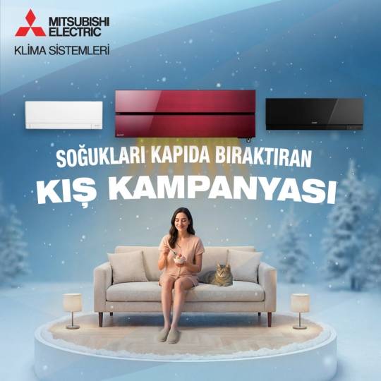 Mitsubishi Electric Türkiye’den kışa özel kampanya