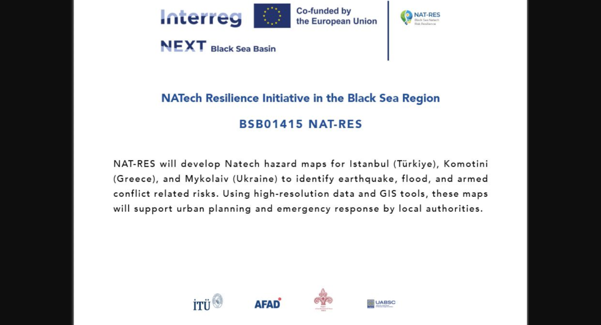 İTÜ Afet Yönetimi Enstitüsü liderliğinde 'Karadeniz Havzası NAT-RES Projesi'