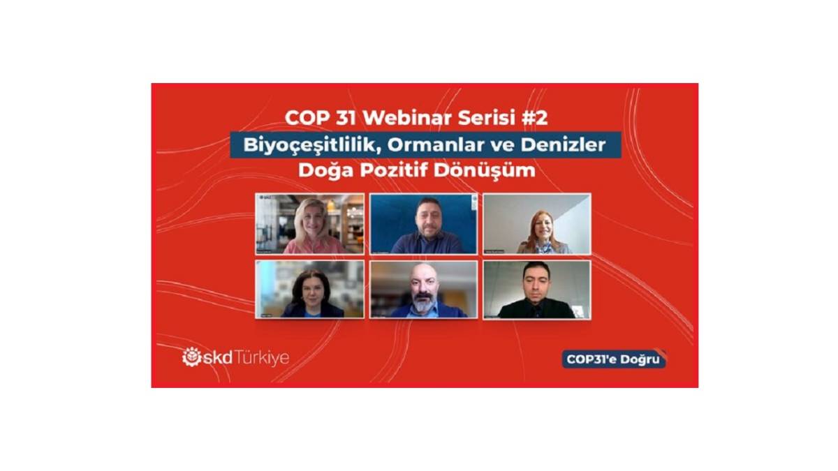 SKD Türkiye COP31 kapsamında doğa ve biyoçeşitliliği konuştu