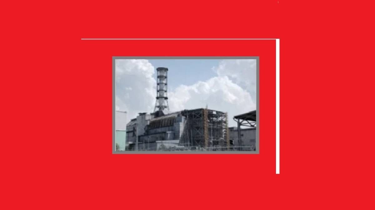 Çernobil Nükleer Santral Kazası - Nedir? Nasıl yaşanmıştır?