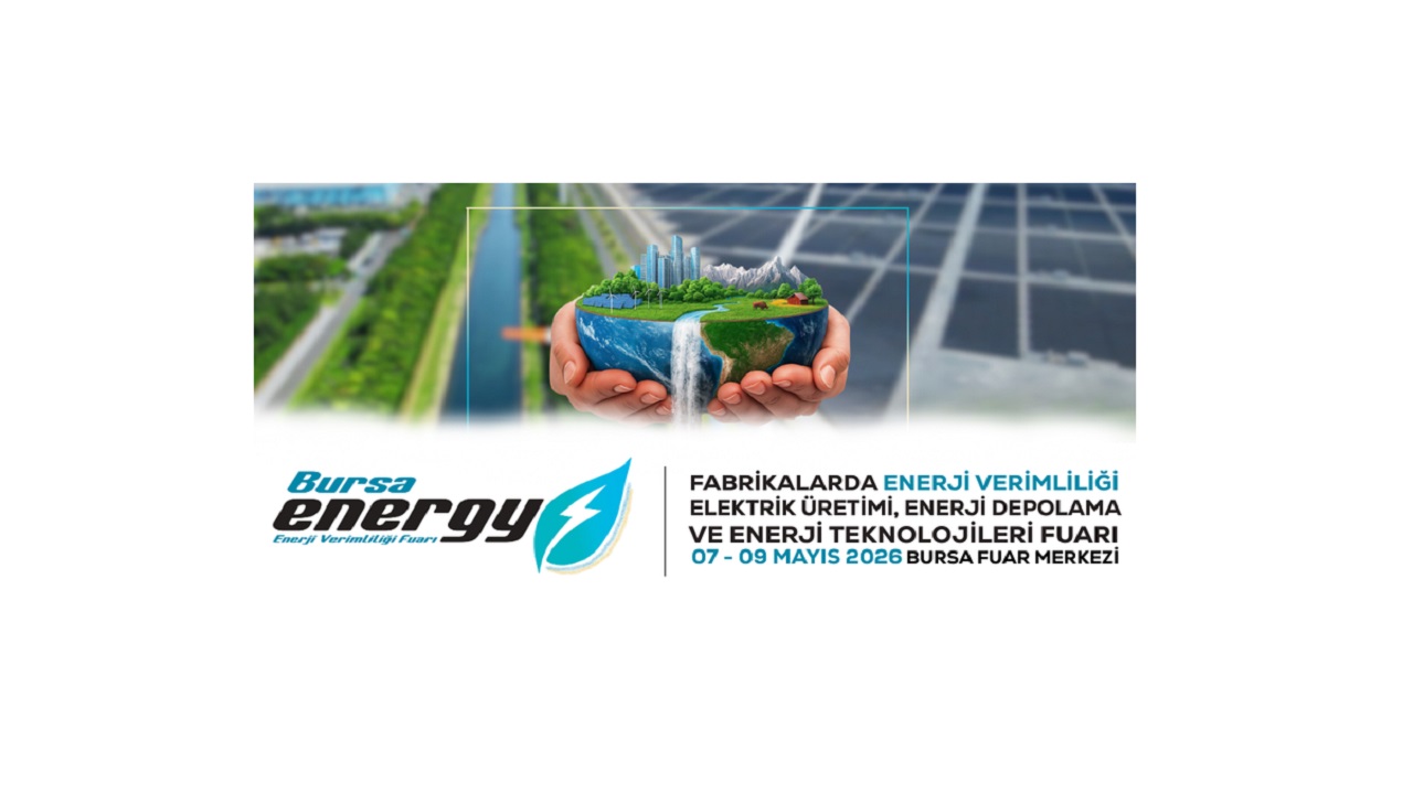 Enerji Gündemi 'Bursa ENERJİ Fuarı''