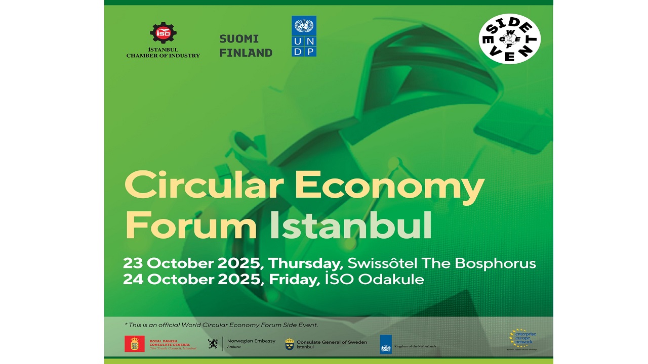 ISO ''Circular Economy Forum is coming to Istanbul''