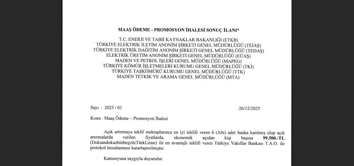 Enerji Bakanlığı MAAŞ promosyon ihalesi sonuçlandı!